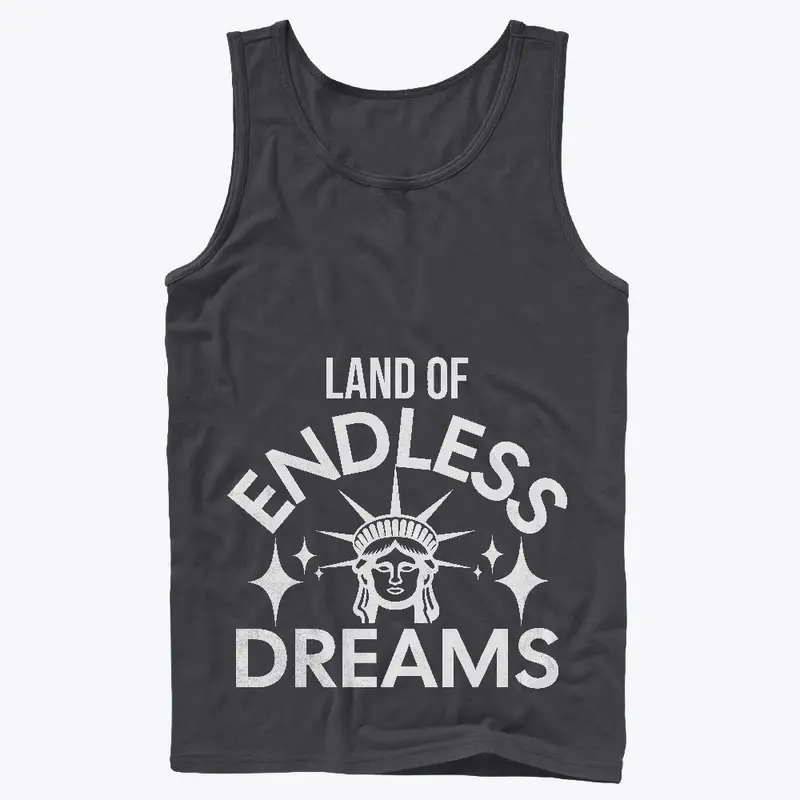 Land of endless dreams