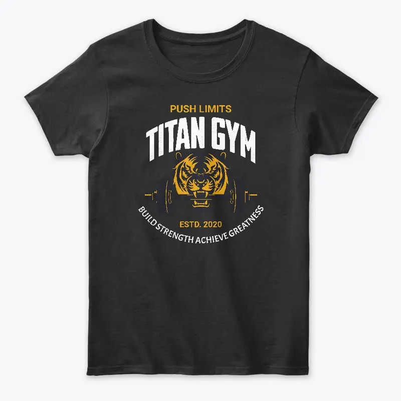 Titan Gym, push limits build strength