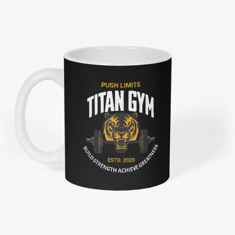 Titan Gym, push limits build strength