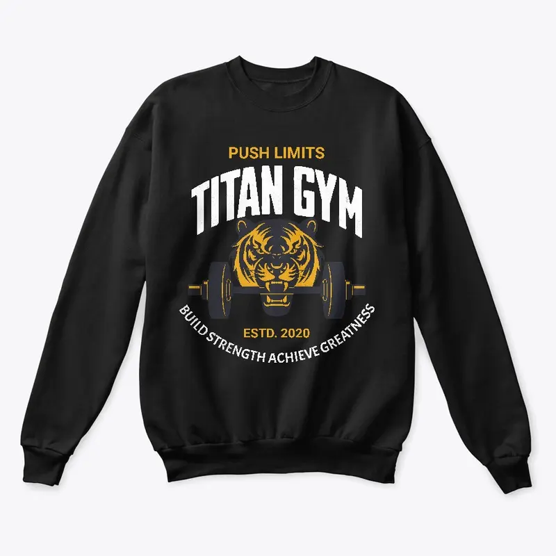 Titan Gym, push limits build strength