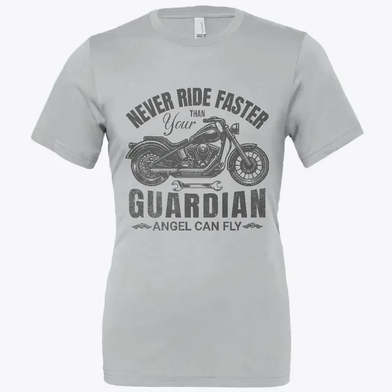 Never ride faster than your Guardian